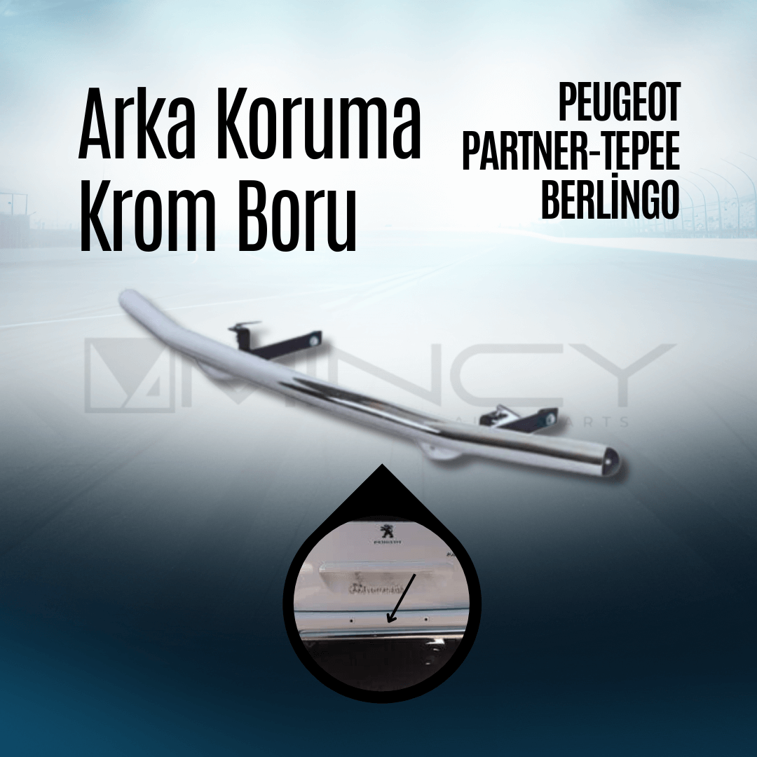 Arka Koruma Krom Boru Peugeot Partner Tepee Berlingo